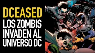 Dceased I Los zombis invaden el Universo DC