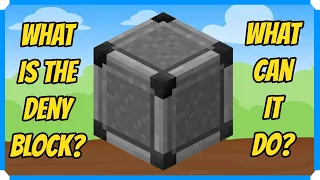 What Is The Deny Block & What Can It Do? [Minecraft Bedrock Edition]