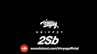 Тривъюг - 2Sb' /snippet