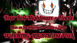 Undertale - Your Best Nightmare + Finale with Lyrics - Mashup (WARNING: NIGHTMARE FUEL)