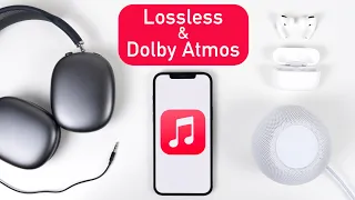 Apple Music Lossless & Dolby Atmos/3D Audio - Wie nutzt man es richtig? Wie gut ist es?