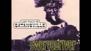 Swervedriver - "Last Train to Satansville; Satansville Revisited" (RARE)