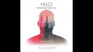 Renegade Mastah [Avonsiul Remix] - HI-LO