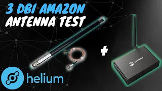 Helium Antenna test - 📡3Dbi Amazon Antenna