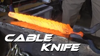 Forging a Knife From Cable