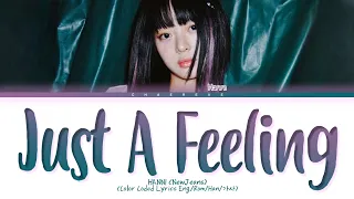 HANNI (NewJeans) Just A Feeling (original: S.E.S) Lyrics (Color Coded Lyrics)