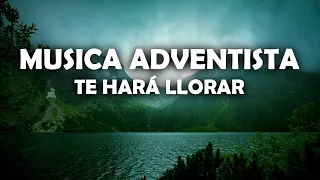 Musica Adventista Te Hará Llorar - El Mejor Himno De Todos Los Tiempos