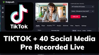 TikTok Pre Recorded  Video Live & 40+ Social Media Platform | Go Live With Your Pre Recorded Video