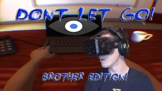 My Brother Plays Don't Let Go on the Oculus Rift DK2