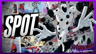 ¿QUIÉN ES SPOT? | ESPECIAL Spider-Man ACROSS THE SPIDER-VERSE