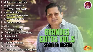 Segundo Rosero - Grandes Exitos Vol .5 | Voz y Sentimiento de América