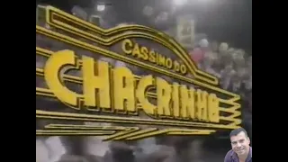 Chamada do Cassino do Chacrinha 07/04/1984