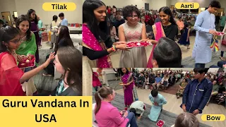 Guru Vandana In USA | Teacher Appreciation In Indian Style