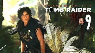 Прохождение Shadow of the Tomb Raider | Часть 9 | Путь живых | Храм жизни в Кувак-Яку