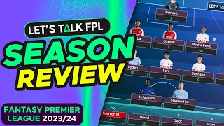 MY FPL 2023/24 SEASON REVIEW | FANTASY PREMIER LEAGUE 2023/24 TIPS