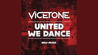 United We Dance (Vicetone Edit)