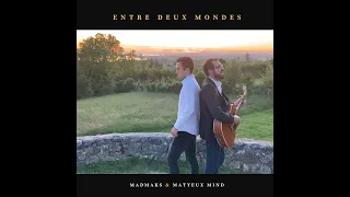 Je suis venue te dire que je m'en vais (covers) -Serge Gainsbourg - Madmaks&matyeuxMind