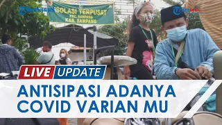 Antisipasi Adanya Varian Covid-19 MU, TKI yang Pulang ke Indonesia Wajib Karantina di BLK Sampang