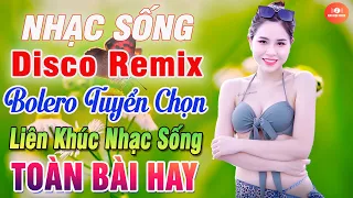 Giã Từ- Lk Nhạc Disco Trữ Tình Remix 2024 CỰC BỐC LỬA➤Liên Khúc Nhạc Sống Thôn Quê Hay Nhất Hiện Nay