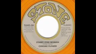 Chrome Flower - Starry Eyed Woman (1969)