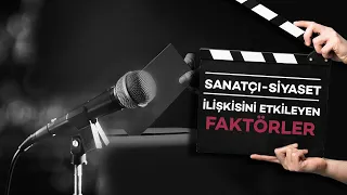 Sanatçı-siyaset ilişkisini etkileyen faktörler | Mesut Bostan | Ne Var Ne Yok?