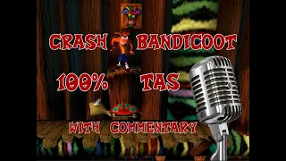 TAS - With Commentary - Crash Bandicoot 1 100% in 56:30 (52:15 RTA Timing) by The8bitbeast