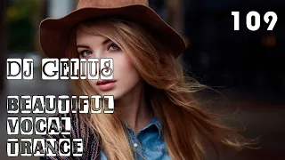 DJ GELIUS - Beautiful Vocal Trance 109