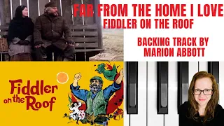 Far From The Home I Love (Fiddler On The Roof) - Accompaniment 🎹*Cminor*