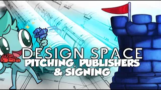 Design Space: Pitching, Publishers, & Signing