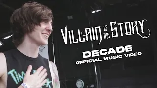 Villain of the Story - DECADE (Official Music Video)
