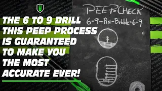THE 6 to 9 DRILL! THIS PEEP SIGHT TECHNIQUE WILL CHANGE YOUR ACCURACY FOREVER!