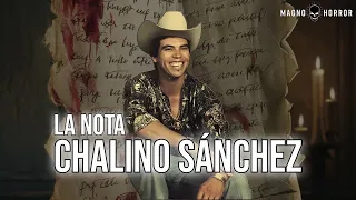 ¿QUÉ DECÍA LA NOTA DE CHALINO SÁNCHEZ? (El ÚLTIMO CONCIERTO de CHALINO SÁNCHEZ) #MagnoHorror