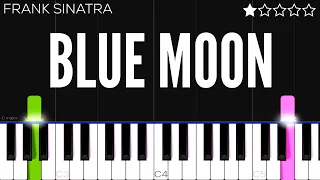 Frank Sinatra - Blue Moon | EASY Piano Tutorial