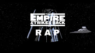 Star Wars: The Empire Strikes Back — The Rap