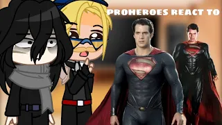 ProHeroes react to superman