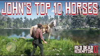 The Top 10 Greatest Horses for John Post Game in Red Dead Redemption 2