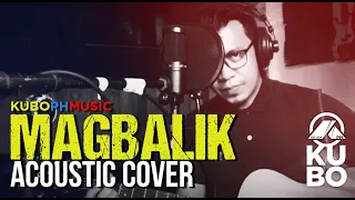 Magbalik Acoustic Cover by Gerald