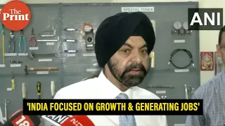 India doing a lot of things to stay ahead in times of global slowdown: World Bank Chief Ajay Banga