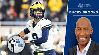 NFL Network’s Bucky Brooks: Why Teams Might Take a Chance on Drafting JJ McCarthy | Rich Eisen Show