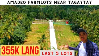 NAPAKAGANDANG FARMLOT NEAR TAGAYTAY 355K LANG | AMADEO CAVITE PRESELLING FARM LOT LAST 5 LOTS