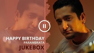 Birthday Special Jukebox | Best of Parambrata Chatterjee | SVF