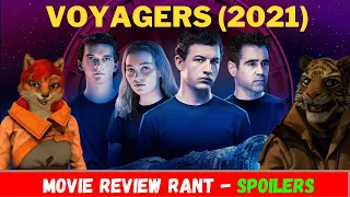 Voyagers (2021) movie review & rant spoiler alert. Warning, I’m not happy with the ending!