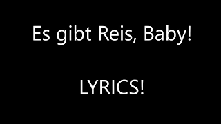 Baby, es gibt Reis: LYRICS!! | Time For Music