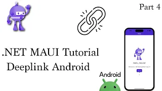Mastering .NET MAUI Deep Link for Android (Part 4)