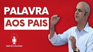 PALAVRA AOS PAIS - Pr Diniz Cypreste