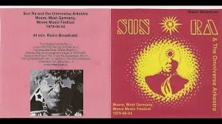 Sun Ra 6/4/1979 Moers Music Festival, Moers, West Germany FM Broadcast