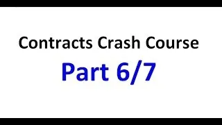 Contracts - Exam Crash Course Part 6/7