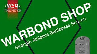 Warbond Shop for Strength Athletics Battlepass [War Thunder]