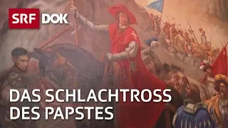 Kardinal Matthäus Schiner – Das Schlachtross des Papstes | Doku | SRF Dok