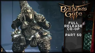 Give Me All That YOU HAVE - Baldur's Gate 3 CO-OP Part 50